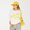 Ex BF Made With Soul Sweatshirt